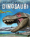 Velká kniha: Dinosauři