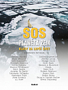 SOS Planéta Zem: Hlasy za lepší svet