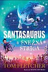 Santasaurus a Snežná striga