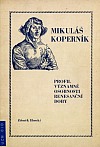 Mikuláš Koperník: Profil významné osobnosti renesanční doby