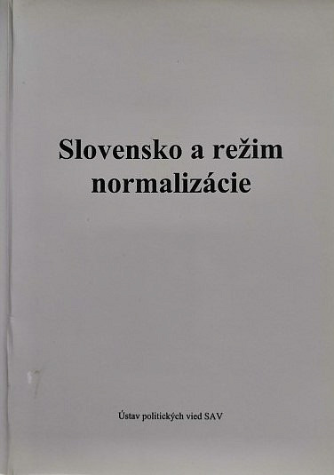 Slovensko a režim normalizácie