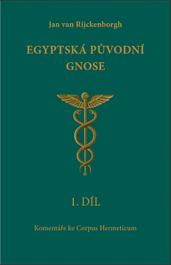 Egyptská původní Gnose I.