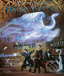 Harry Potter a Fénixov rád (Ilustrovaná edícia)