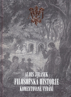 Filosofská historie. Komentované vydání