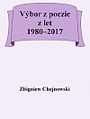 Výbor z poezie z let 1980–2017