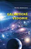 Galaktické vedomie: Kniha nádeje