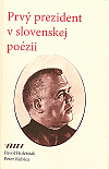 Prvý prezident v slovenskej poézii