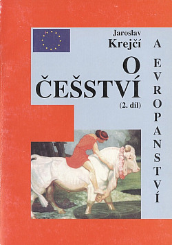 O češství a evropanství (2. díl)