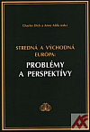 Stredná a východná Európa: Problémy a perspektívy