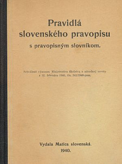 Pravidlá slovenského pravopisu s pravopisným slovníkom