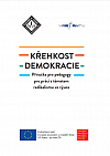Křehkost demokracie: Příručka pro pedagogy pro práci s tématem radikalismu ve výuce