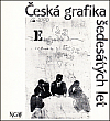Česká grafika šedesátých let