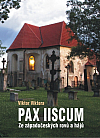 Pax iiscum: Ze západočeských rovů a hájů