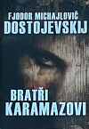 Bratři Karamazovi (II) (dvousvazkové vydání)