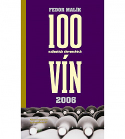 100 nalepších slovenských vín 2006