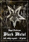 Black Metal - kult nikdy nezemře