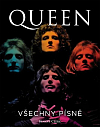 Queen: Všechny písně - Příběh každé skladby