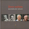 Život načisto - Maximilián Málik