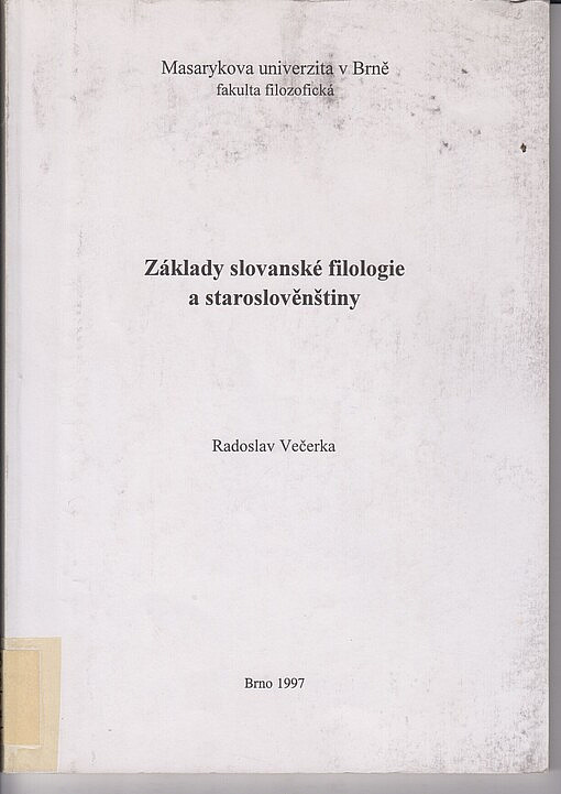 Základy slovanské filologie a staroslověnštiny