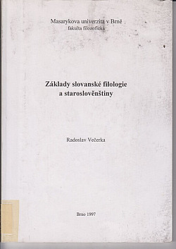Základy slovanské filologie a staroslověnštiny