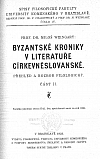 Byzantské kroniky v literatuře církevněslovanské: Přehled a rozbor filologický. Část II. - Oddíl 1.