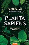Planta sapiens: O inteligenci rostlin