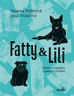 Fatty & Lili - Humor a moudra z gauče a cvičáku