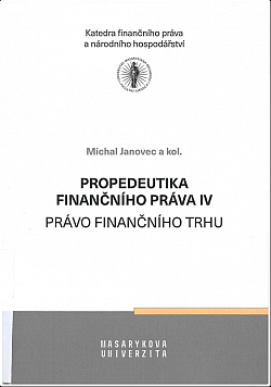 Propedeutika finančního práva IV - Právo finančního trhu