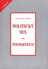 Politický sex alebo postkrtkum
