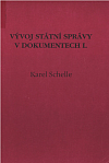 Vývoj státní správy v dokumentech I. (do roku 1945)