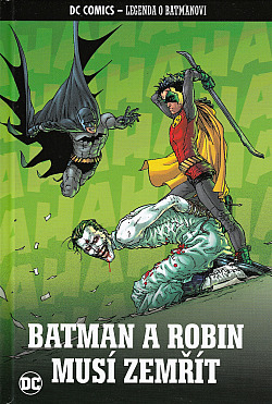 Batman a Robin musí zemřít