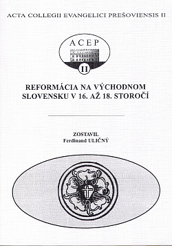 Reformácia na východnom Slovensku v 16. až 18. storočí