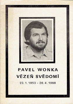 Pavel Wonka: Vězeň svědomí