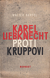 Karel Liebknecht proti Kruppovi