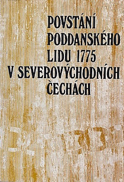 Povstání poddanského lidu 1775 v severovýchodních Čechách