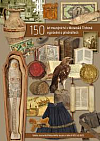 150 let muzejnictví v Moravské Třebové vyprávění o předmětech