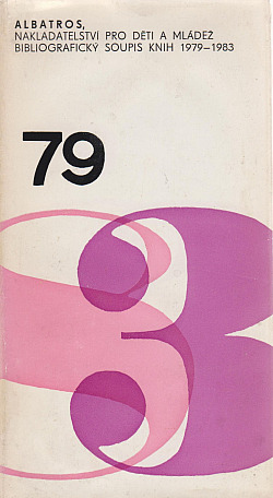 Bibliografický soupis knih 1979 - 1983 nakladatelství Albatros
