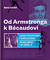 Od Armstronga k Bécaudovi: Legendy světové hudby v Československu
