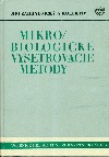Mikrobiologické vyšetrovacie metódy