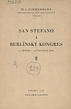 San Stefano a Berlínský kongres (3. března-13.července 1878)