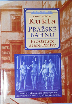 Pražské bahno 1. díl - Prostituce staré Prahy