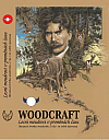 Woodcraft - Lesní moudrost v proměnách času: Obrazová kronika woodcraftu u nás i ve světě 1902-2022