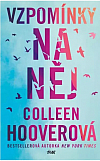 Další úžasná knížka do Colleen Hoover