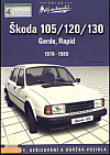 Škoda 105/120/130 Garde, Rapid
