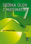 Sbírka úloh z matematiky pro 7. ročník ZŠ