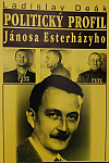Politický profil Jánosa Esterházyho