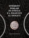 Stříbrný poklad ze Střelic z 1. poloviny 13. století