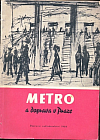 Metro a doprava v Praze