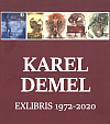 Karel Demel: Exlibris 1972–2020