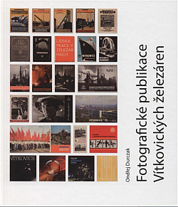 Fotografické publikace Vítkovických železáren